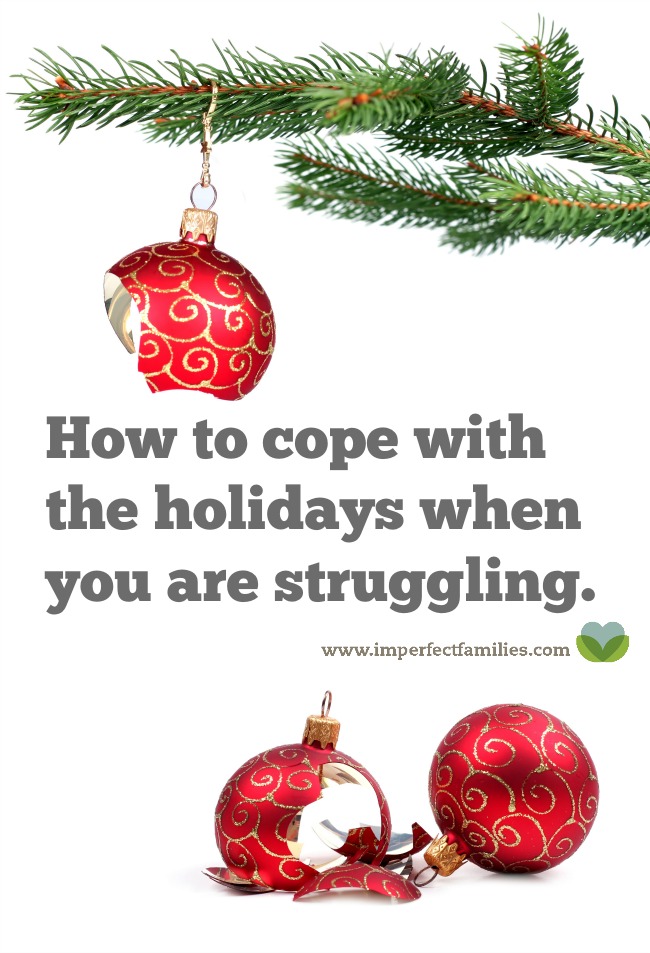 While the whole world is ringing bells and singing, you are struggling. Here's how to cope when the holidays are not merry and bright.