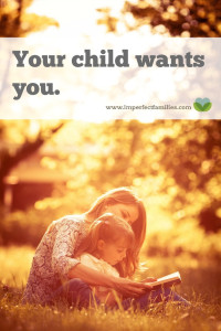 I know it seems like your kids only care about toys and video games, but what they want more than anything is actually...YOU!