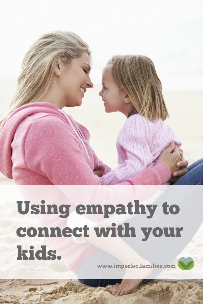 Empathy is a fantastic positive parenting tool, but it is also misunderstood. Here are 3 tips for using empathy to connect with your kids!