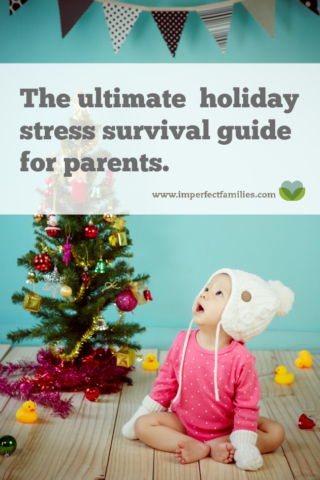 If you're feeling overwhelmed as the holidays approach, use this ultimate guide to holiday stress to help you focus, plan, and parent well.