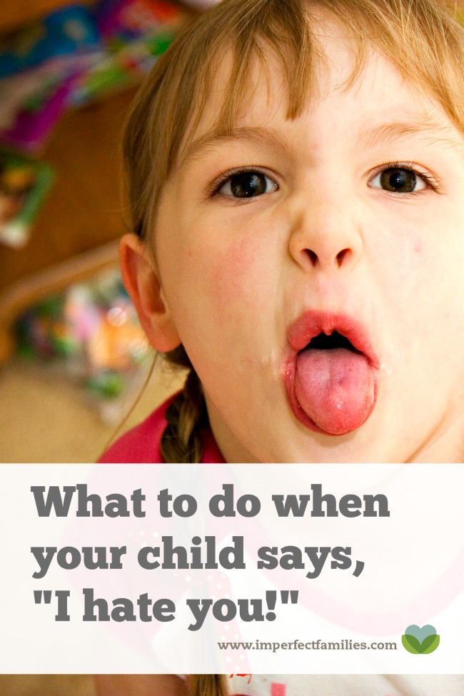No mom wants to hear the words "I hate you" from their child. But there is a message in this misbehavior. Don't miss it! Use these tips for how to respond. 