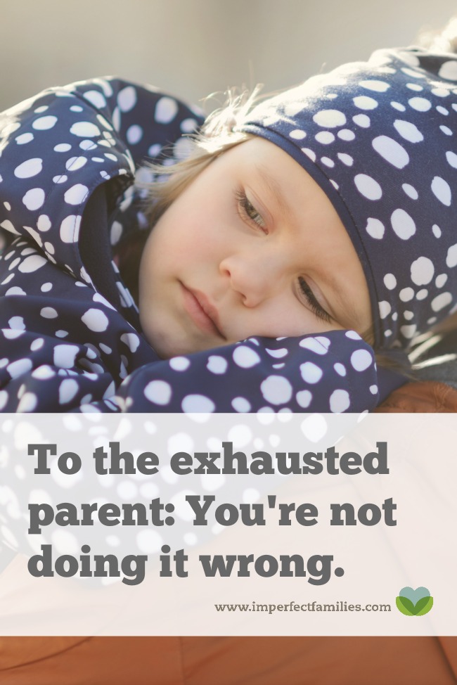 You're tired. You've tried everything. And now, you think it's your fault - you must be doing something wrong. Here's some encouragement for you, exhausted parent! Learn 3 reasons why your kids are still acting out!