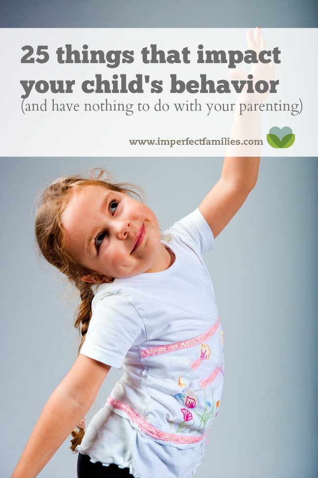25 things that impact your child's behavior (that have nothing to do with your parenting...phew!)