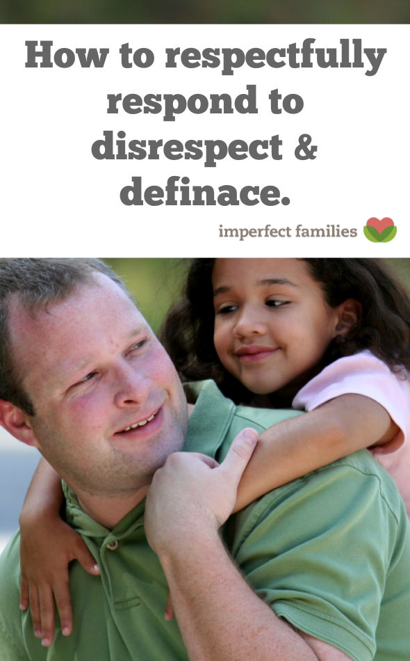 How to respond respectfully to your child's defiance and disrespect. Nicole Schwarz Imperfect Families